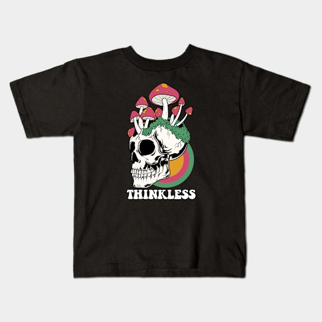 Think - Less Kids T-Shirt by WMKDesign